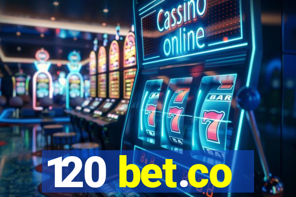 120 bet.co